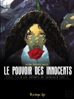 Bertrand.pt - Le Pouvoir Des Innocents - Cycle 3 ; Les Enfants De Jessica Tome 2 : Jours De Deuil