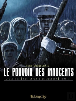 Bertrand.pt - Le Pouvoir Des Innocents - Cycle 3 ; Les Enfants De Jessica Tome 3 : Les Enfants De Jessica