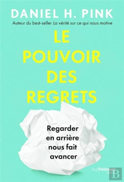 Bertrand.pt - Le Pouvoir Des Regrets