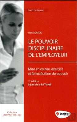 Bertrand.pt - Le Pouvoir Disciplinaire De L'Employeur