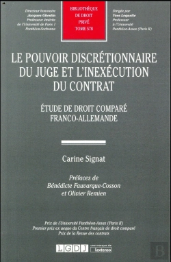 Bertrand.pt - Le Pouvoir Discretionnaire Du Juge Et L'Inexécution Du Contrat ; Étude De Droit Comparé Franco-Allemande