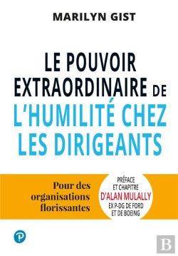 Bertrand.pt - Le Pouvoir Extraordinaire De L'Humilité Chez Les Dirigeants
