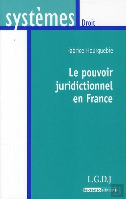 Bertrand.pt - Le Pouvoir Juridictionnel En France