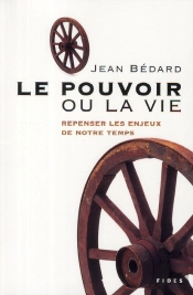 Le Pouvoir Ou La Vie