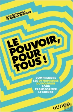 Bertrand.pt - Le Pouvoir, Pour Tous ! Comprendre Les Dynamiques Du Pouvoir Pour Transformer Le Monde