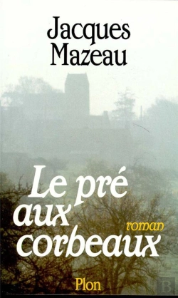 Bertrand.pt - Le Pre Aux Corbeaux