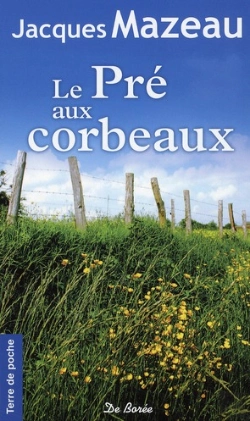 Bertrand.pt - Le Pre Aux Corbeaux