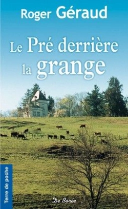 Bertrand.pt - Le Pre Derriere La Grange