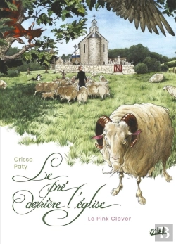 Bertrand.pt - Le Pré Derrière L'Église Tome 1 : Le Pink Clover