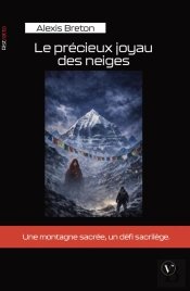 Le Précieux Joyau Des Neiges
