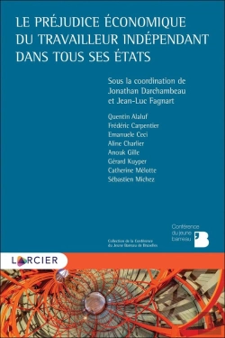 Bertrand.pt - Le Préjudice Économique Du Travailleur Indépendant Dans Tous Ses États