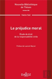 Le Préjudice Moral : Étude De Droit De La Responsabilité Civile