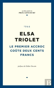 Le Premier Accroc Coute Deux Cents Francs