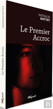 Le Premier Accroc