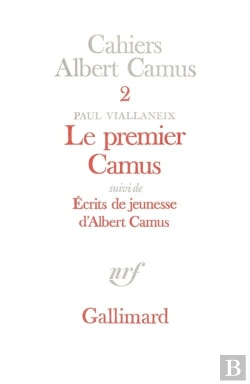 Bertrand.pt - Le Premier Camus / Ecrits De Jeunesse D'Albert Camus