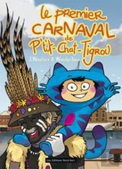 Le Premier Carnaval De Ptit Chat Tigrou