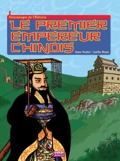 Le Premier Empereur Chinois
