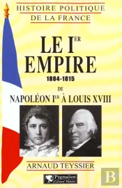 Le Premier Empire 1804-1814