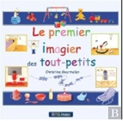 Bertrand.pt - Le Premier Imagier Des Tout-Petits