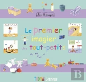 Le Premier Imagier Des Tout-Petits