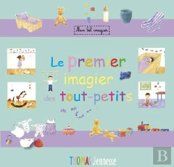 Bertrand.pt - Le Premier Imagier Des Tout-Petits