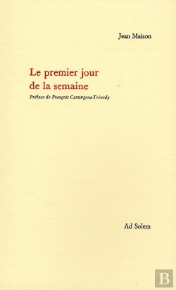 Bertrand.pt - Le Premier Jour De La Semaine