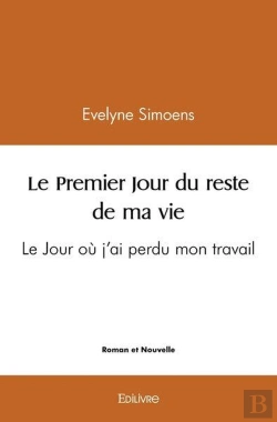 Bertrand.pt - Le Premier Jour Du Reste De Ma Vie