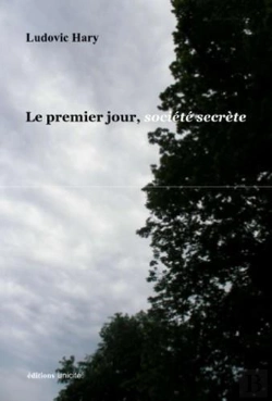Bertrand.pt - Le Premier Jour, Société Secrète