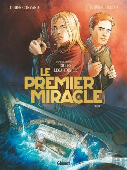 Bertrand.pt - Le Premier Miracle Tome 1
