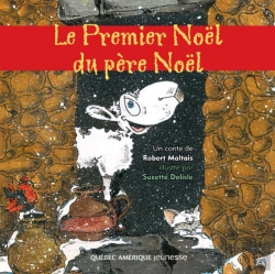 Bertrand.pt - Le Premier Noël Du Père Noël