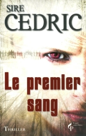 Le Premier Sang