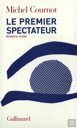 Bertrand.pt - Le Premier Spectateur ; Histoire Vraie