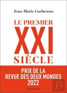Le Premier Xxie Siècle : De La Globalisation À L'Émiettement Du Monde