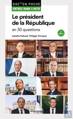 Bertrand.pt - Le Président De La République En 30 Questions
