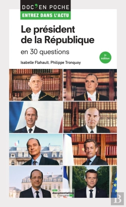 Bertrand.pt - Le Président De La République En 30 Questions