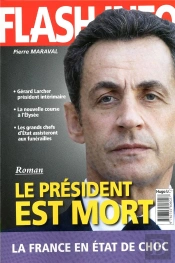 Le Président Est Mort