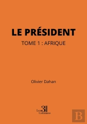 Le Président - Tome 1 : Afrique