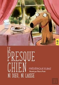 Bertrand.pt - Le Presque Chien : Ni Dieu, Ni Laisse