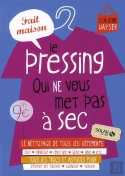 Bertrand.pt - Le Pressing Qui Ne Vous Met Pas A Sec