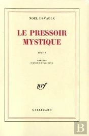 Le Pressoir Mystique