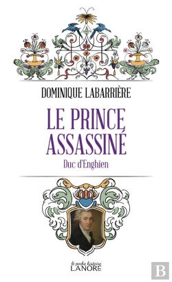 Bertrand.pt - Le Prince Assassine - Le Duc D'Enghien