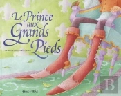 Le Prince Aux Grands Pieds
