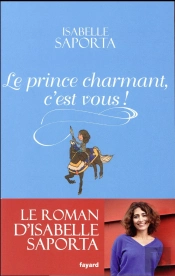 Le Prince Charmant, C'Est Vous !