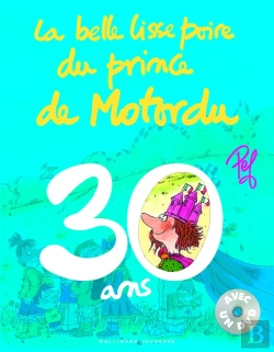 Bertrand.pt - Le Prince De Motordu A 30 Ans