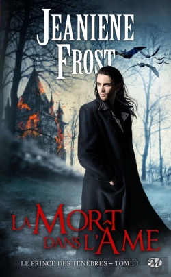 Bertrand.pt - Le Prince Des Tenebres, T1 : La Mort Dans L'Ame