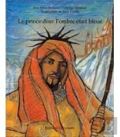 Le Prince Dont L'Ombre Etait Bleue