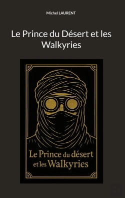 Bertrand.pt - Le Prince Du Desert Et Les Walkyries