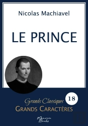 Le Prince En Grands Caractères : Police Arial 18 Facile À Lire