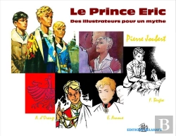 Bertrand.pt - Le Prince Eric ; Des Illustrateurs Pour Un Mythe