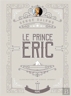 Bertrand.pt - Le Prince Eric - Edition Collector